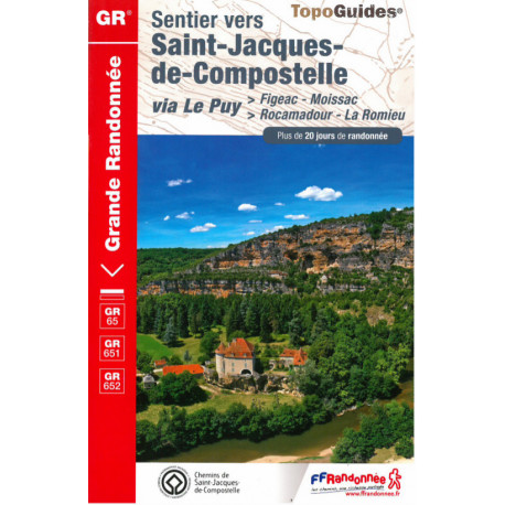 Topoguide GR65: Sentier vers Saint-Jacques de compostelle: Figeac - Moissac