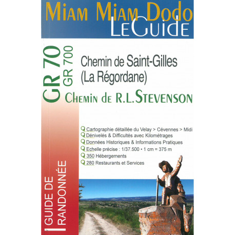 Miam Miam Dodo : Stevenson / Régordane - Section 3