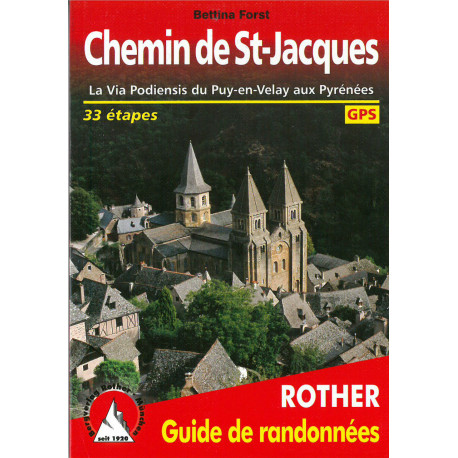 Chemin de Saint-Jacques: Guide de rando - Rother (France)