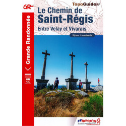 Topoguide GR430: Le chemin de Saint Régis