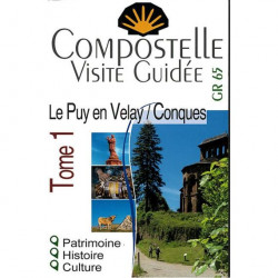 Compostelle : visite guidée Le Puy-Conques