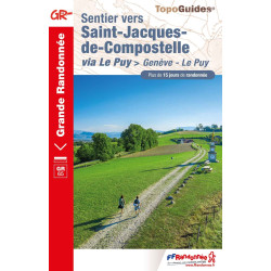 Topo guide GR65 : Randonnée entre Genève et Le Puy-en-Velay