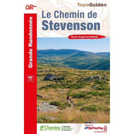 Topoguide GR70: Le chemin de Stevenson Topoguide GR70: Le chemin de Stevenson