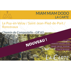 Miam Miam Dodo - GR®65 La Carte : randonner vers Compostelle sur la Voie du Puy